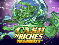 Cash 'N Riches Megaways™